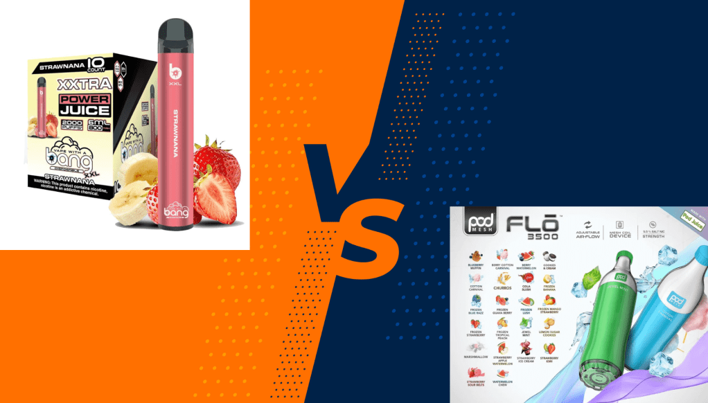 Comparing For You The Best Two Vapes: Pod Mesh Flo 3500 & Bang&nbsp;XXL!